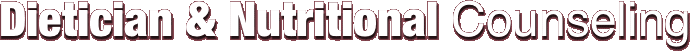 Dietician & Nutritional Counseling
